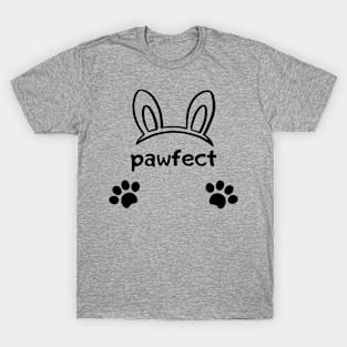 Pawfection T-Shirt